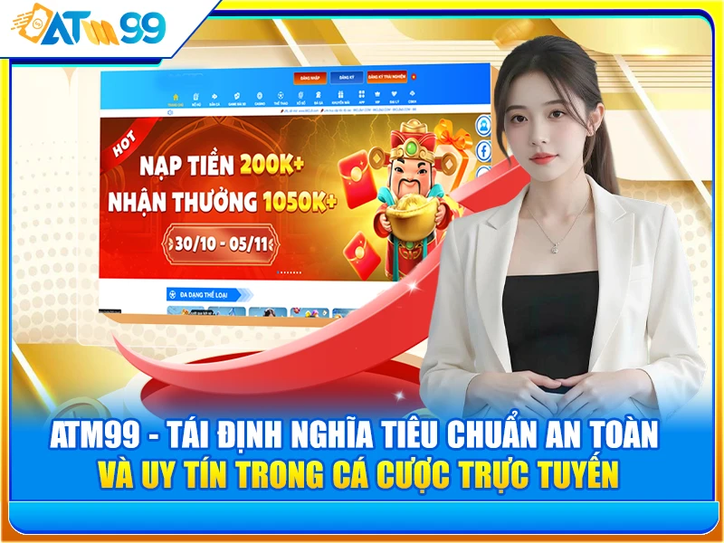 ATM99 - Tái định nghĩa tiêu chuẩn