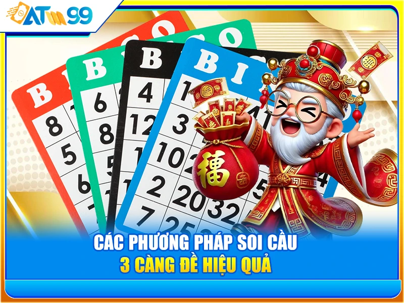 Các Phương Pháp Soi Cầu 3 Càng Đề Hiệu Quả