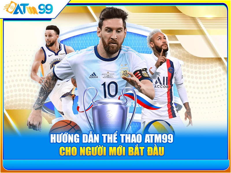 huong-dan-the-thao-atm99