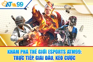 logo kham-pha-the-gioi-esports-atm99