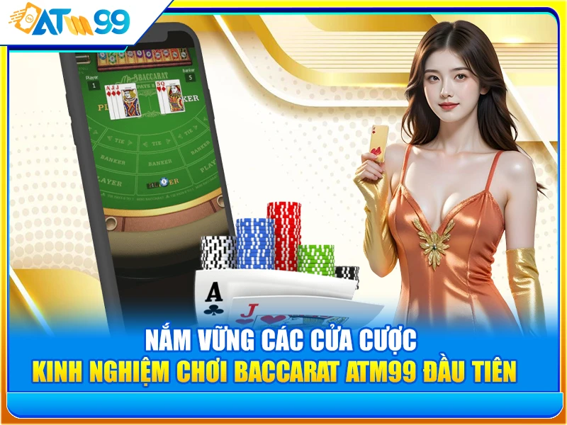 Nắm Vững Các Cửa Cược
