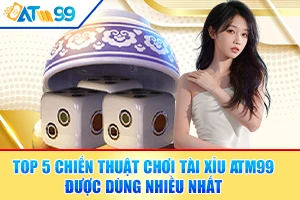 logo top-5-chien-thuat-choi-tai-xiu-atm99